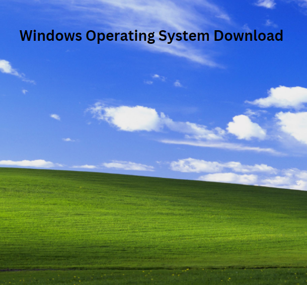 Windows Operating System Download